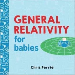 Cover von General Relativity for babies