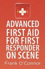 Cover von Advanced First Aid for First Responder on Scene
