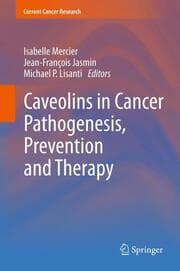 Cover von Caveolins in Cancer Pathogenesis, Prevention and Therapy