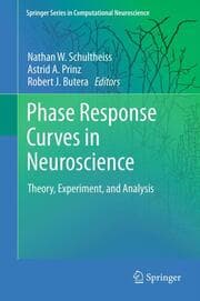 Cover von Phase Response Curves in Neuroscience