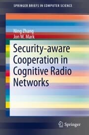 Cover von Security-aware Cooperation in Cognitive Radio Networks