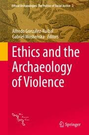 Cover von Ethics and the Archaeology of Violence