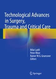 Cover von Technological Advances in Surgery, Trauma and Critical Care