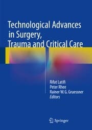 Cover von Technological Advances in Surgery, Trauma and Critical Care