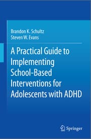 Cover von A Practical Guide to Implementing School-Based Interventions for Adolescents with ADHD