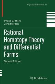 Cover von Rational Homotopy Theory and Differential Forms