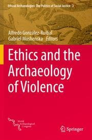Cover von Ethics and the Archaeology of Violence
