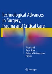 Cover von Technological Advances in Surgery, Trauma and Critical Care