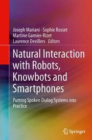 Cover von Natural Interaction with Robots, Knowbots and Smartphones