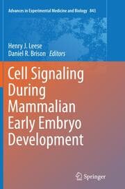 Cover von Cell Signaling During Mammalian Early Embryo Development
