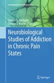 Cover von Neurobiological Studies of Addiction in Chronic Pain States