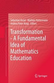 Cover von Transformation - A Fundamental Idea of Mathematics Education