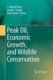 Cover von Peak Oil, Economic Growth, and Wildlife Conservation