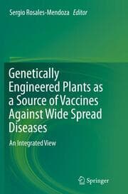 Cover von Genetically Engineered Plants as a Source of Vaccines Against Wide Spread Diseases