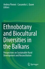 Cover von Ethnobotany and Biocultural Diversities in the Balkans