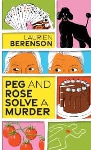 Cover von Peg and Rose Solve a Murder