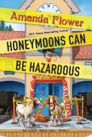 Cover von Honeymoons Can Be Hazardous