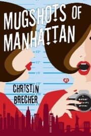 Cover von Mugshots of Manhattan