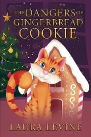 Cover von The Dangers of Gingerbread Cookies