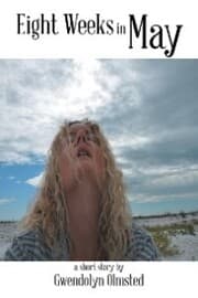 Cover von Eight Weeks in May