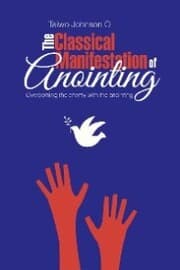 Cover von The Classical Manifestation of Anointing