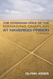 Cover von The Changing Role of the Managing Chaplain at Haverigg Prison