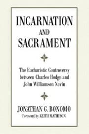 Cover von Incarnation and Sacrament