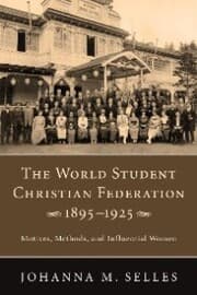 Cover von The World Student Christian Federation, 1895-1925