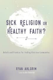 Cover von Sick Religion or Healthy Faith?
