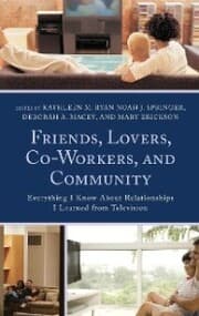 Cover von Friends, Lovers, Co-Workers, and Community