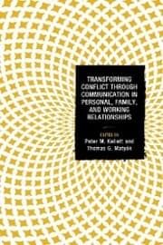 Cover von Transforming Conflict through Communication in Personal, Family, and Working Relationships