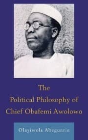 Cover von The Political Philosophy of Chief Obafemi Awolowo