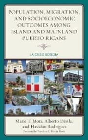 Cover von Population, Migration, and Socioeconomic Outcomes among Island and Mainland Puerto Ricans