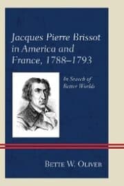 Cover von Jacques Pierre Brissot in America and France, 1788-1793