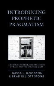 Cover von Introducing Prophetic Pragmatism