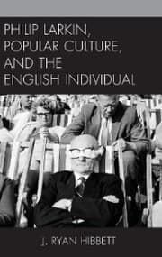 Cover von Philip Larkin, Popular Culture, and the English Individual