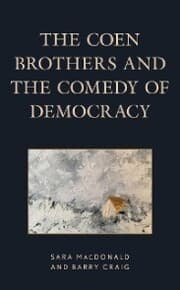 Cover von The Coen Brothers and the Comedy of Democracy