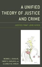 Cover von A Unified Theory of Justice and Crime
