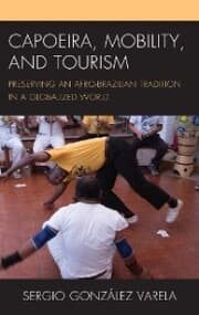 Cover von Capoeira, Mobility, and Tourism