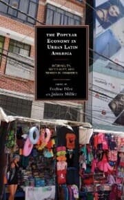 Cover von The Popular Economy in Urban Latin America