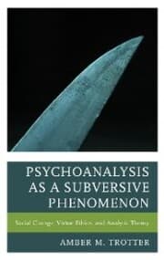 Cover von Psychoanalysis as a Subversive Phenomenon