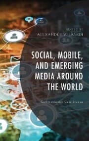 Cover von Social, Mobile, and Emerging Media around the World