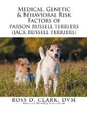 Cover von Medical, Genetic & Behavioral Risk Factors of Parson Russell Terriers (Jack Russell Terriers)