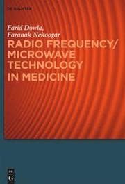 Cover von Radio Frequency/Microwave Technology in Medicine