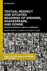 Cover von Textual Respect and Situated Readings of Spenser, Shakespeare, and Donne