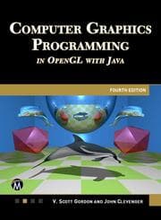 Cover von COMPUTER GRAPHICS PROGRAMMING IN OPENGL WITH JAVA 4E