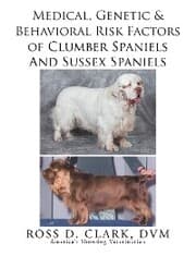Cover von Medical, Genetic & Behavioral Risk Factors of Sussex Spaniels and Clumber Spaniels