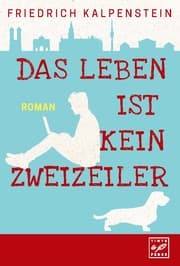 Cover von Das Leben ist kein Zweizeiler