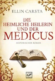 Cover von Die heimliche Heilerin und der Medicus