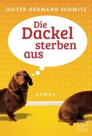 Cover von Die Dackel sterben aus
